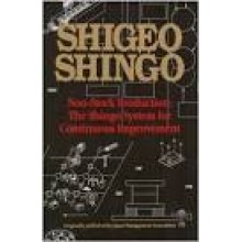 Non-Stock Production : The Shingo System of Continuous Improvement 